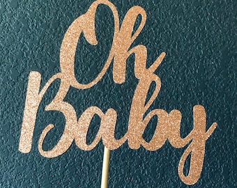 Oh Baby Cake Topper   Baby Shower Cake Topper