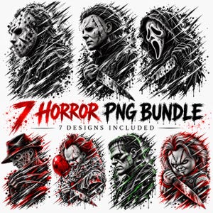 May include: A digital graphic bundle featuring seven horror movie characters in a black and white sketch style with red accents. The text reads 7 HORROR PNG BUNDLE 7 DESIGNS INCLUDED. Characters include masked slashers, a clown, and a monster.
