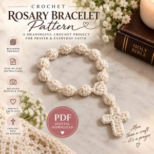 May include: A cream-colored crochet rosary bracelet pattern featuring a circular arrangement of small crocheted beads and a central cross. The digital download includes text: Crochet Rosary Bracelet Pattern, A Meaningful Crochet Project, and PDF.