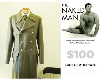 100 Dollar GIFT CERTIFICATE for Vintage Mens Clothing & Accessories from The Naked Man