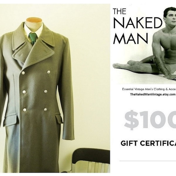 100 Dollar GIFT CERTIFICATE for Vintage Mens Clothing & Accessories from The Naked Man