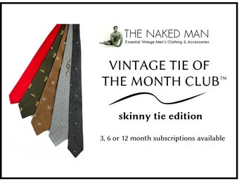 Vintage Tie of the Month Club SKINNY TIE EDITION Choose 3, 6 or 12 Month Mens 1950s-60s Necktie Subscription Free Domestic Shipping Included