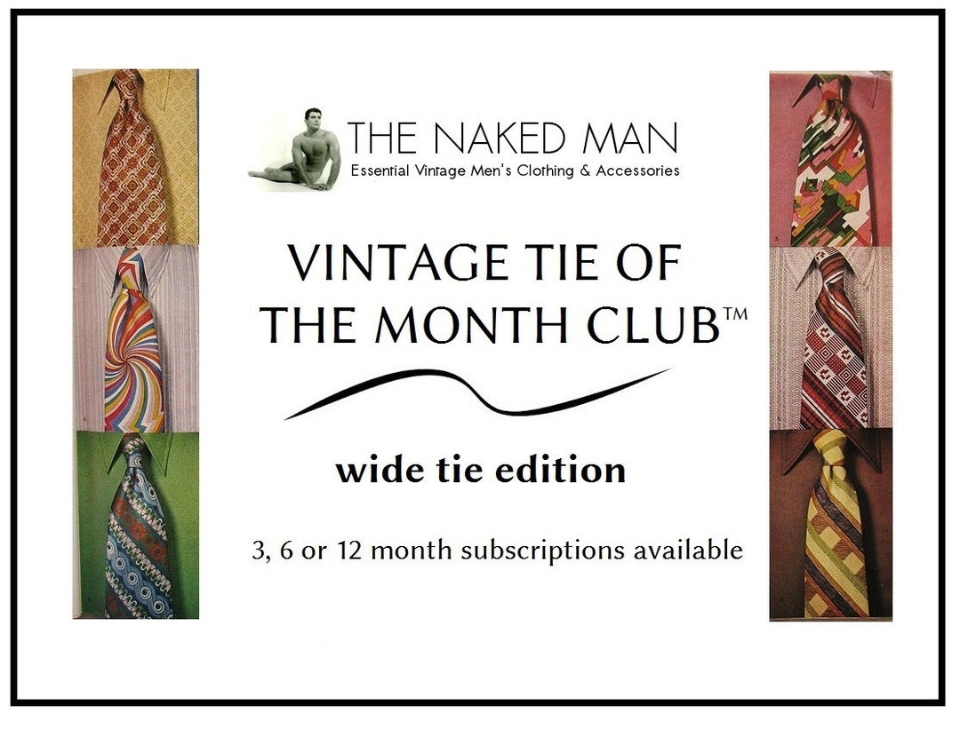 Vintage Tie of the Month Club WIDE TIE EDITION Choose 3, 6 or 12 Month