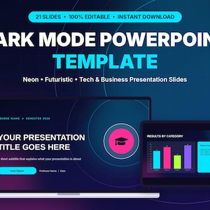May include: A dark mode PowerPoint template featuring 21 slides with neon accents. The display shows a presentation title slide and a results slide with a bar chart. Text includes "DARK MODE POWERPOINT TEMPLATE" and "Neon • Futuristic • Tech & Business Presentation Slides".
