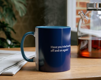 Hast du versucht, es aus- und wieder einzuschalten? Tasse | Zweifarbige Kaffeetasse