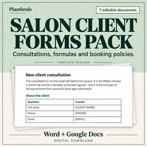 May include: A digital template pack titled Salon Client Forms Pack with 7 editable documents for consultations, formulas, and booking policies. It features a preview of a New client consultation form with fields for full name, phone, and email address.