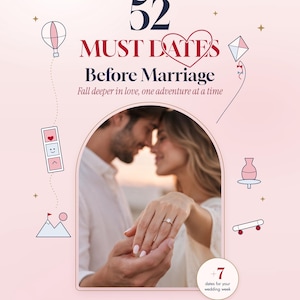 52 Must Dates Before Marriage (Digital Workbook) | Printable Couples Date Activity Guide | Engagement Gift