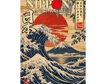 Könnte beinhalten: Ein vertikales Poster mit einer großen roten Sonne hinter einer stilisierten dunkelblauen Meereswelle und dem Berg Fuji. Der Text lautet NIPPON ARTWORKS JAPAN BEAUTY IN A NEW LIGHT, ergänzt durch japanische Schriftzeichen wie 日本 und ein vertikales Feld.