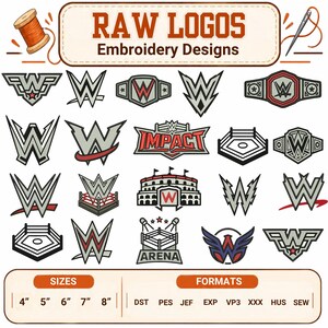 Könnte beinhalten: Eine Sammlung von zweiundzwanzig Stickdesigns zum Thema Wrestling mit verschiedenen W-Logos, Meisterschaftsgürteln und Arena-Grafiken. Der Text oben lautet RAW LOGOS Embroidery Designs, unten sind Größen von 4" bis 8" und Dateiformate gelistet.