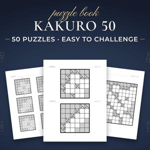 Kakuro 50, 50 puzzles · easy to challenge. Real pages from the PDF you download.