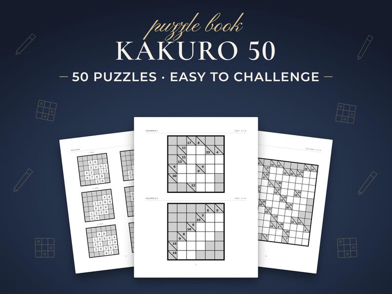 Kakuro 50, 50 puzzles · easy to challenge. Real pages from the PDF you download.
