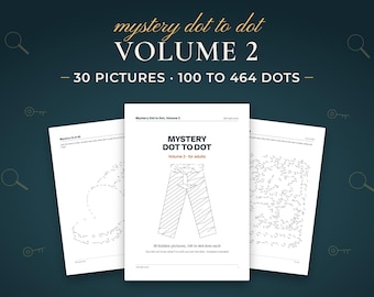 Mystery Dot to Dot for Adults and Teens, Volume 2, 30 Hidden Picture Puzzles, Hard Connect the Dots Printable PDF