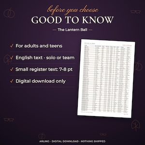 Good to know. The Lantern Ball. For adults and teens. English text · solo or team. Small register text: 7-8 pt. Digital download only.