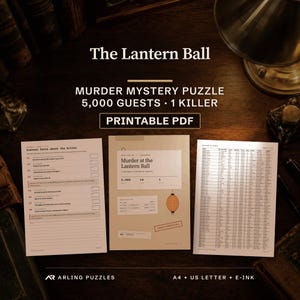 Murder at the Lantern Ball, a printable murder mystery elimination puzzle: 5,000 guests, 1 killer. Real pages from the PDF on a desk: the first clue page, the case file cover and a page of the guest register.