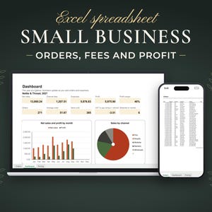 Small Business, Orders, fees and profit. Excel spreadsheet shown on a laptop and a phone with example data.