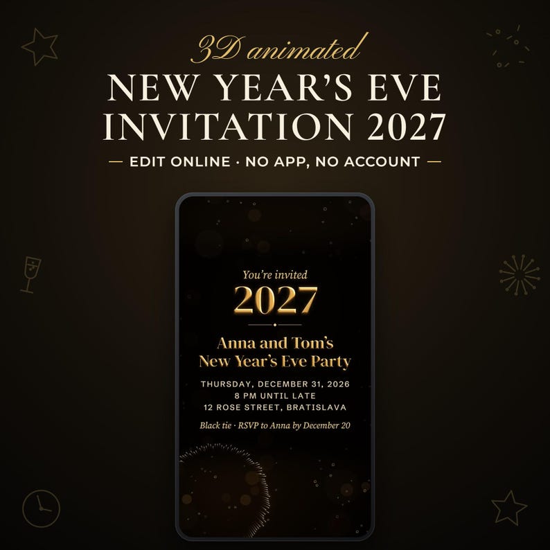 3D animated New Year’s Eve invitation video 2027 in black and gold on a phone screen: the golden 2027, the event name, date, time, place and dress code. You edit it online, no app and no account.