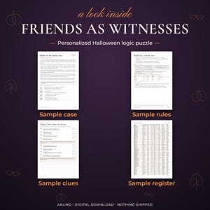 Friends as witnesses. Personalized Halloween logic puzzle. Sample case. Sample rules. Sample clues. Sample register.