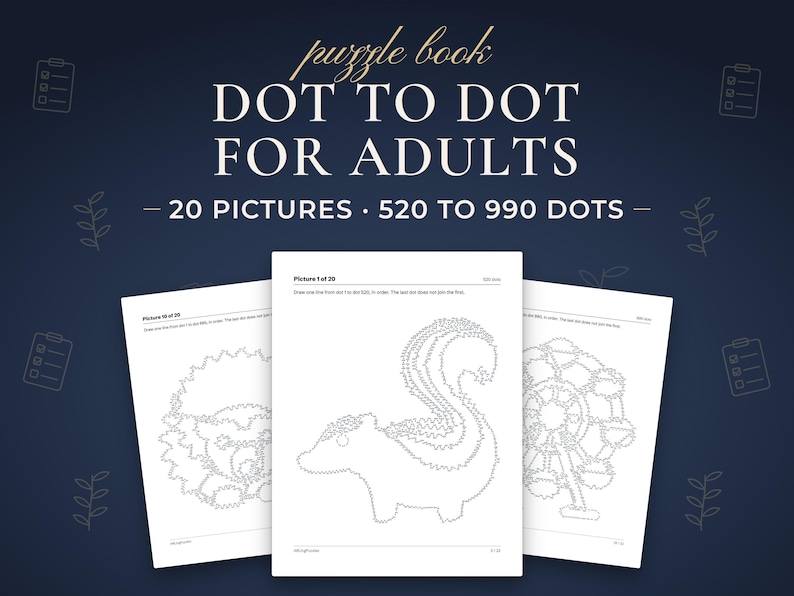 Dot to Dot for Adults, 20 pictures · 520 to 990 dots. Real pages from the PDF you download.
