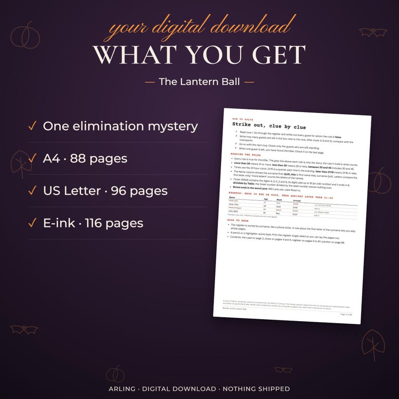 What you get. The Lantern Ball. One elimination mystery. A4 · 88 pages. US Letter · 96 pages. E-ink · 116 pages.