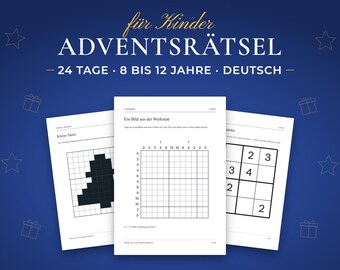Adventskalender Logikrätsel für Kinder 8 bis 12, 24 Weihnachtsrätsel mit Anleitung und Lösungen, Deutsch, PDF A4 und US Letter