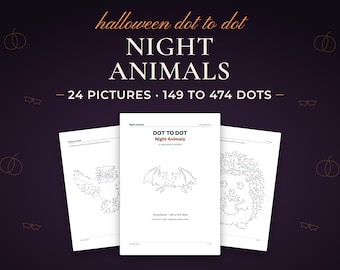 Halloween Dot to Dot for Kids and Adults, Night Animals, 24 Halloween Connect the Dots Printable Puzzles, PDF Activity Pages