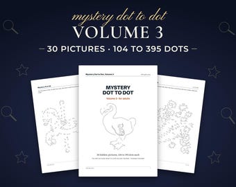 Mystery Dot to Dot for Adults and Teens, Volume 3, 30 Hidden Picture Puzzles, Hard Connect the Dots Printable PDF