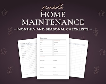 May include: A set of printable home maintenance documents featuring monthly and seasonal checklists. The pages include a recurring tasks grid, a home details form, and a contacts list, all presented in a clean, organized layout.