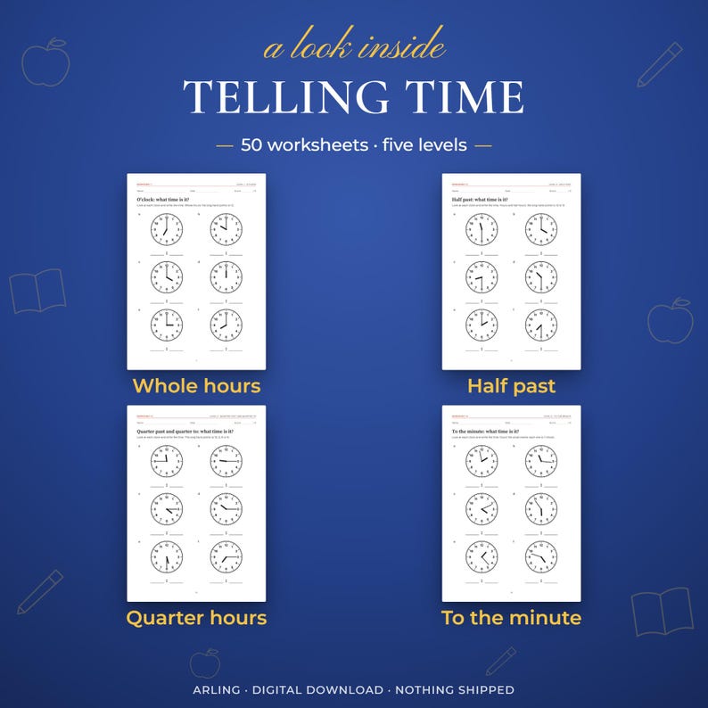 Telling time. 50 worksheets · five levels. Whole hours. Half past. Quarter hours. To the minute.