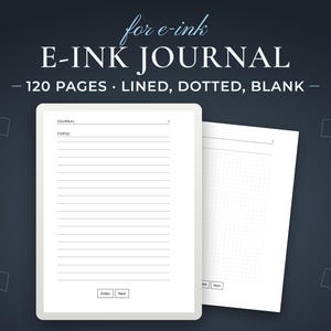 E-Ink Journal, 120 pages · Lined, Dotted, Blank. Real pages from the e-ink PDF you download, shown on an e-reader and paper.