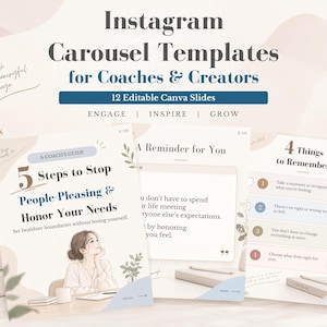以下が含まれることがあります： コーチやクリエイター向けの編集可能なCanva Instagramカルーセルテンプレート12点セット。スライドは柔らかなベージュとブルーの色調で、「5 Steps to Stop People-Pleasing & Honor Your Needs」や「4 Things to Remember」などのテキストが含まれています。