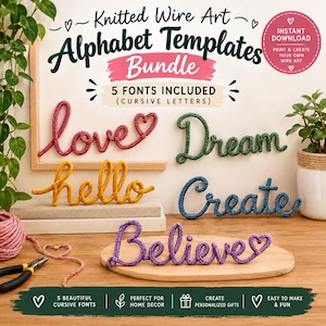 Puede incluir: Paquete de plantillas de alfabeto de alambre tejido con cinco fuentes cursivas. La imagen muestra palabras hechas de alambre tejido en rosa, amarillo, verde, azul y morado, con los textos love, hello, Dream, Create y Believe con corazones.