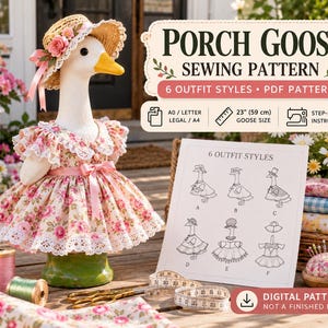 May include: A white goose figurine wearing a straw hat with pink flowers and a floral dress with lace trim. A sewing pattern sheet displays 6 outfit styles for a 23-inch goose. Includes spools of thread, scissors, a measuring tape, and a pincushion.