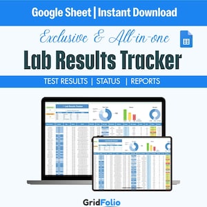 Könnte beinhalten: Eine digitale Lab Results Tracker Vorlage für Google Sheets, dargestellt auf einem Laptop- und Tablet-Bildschirm. Die Benutzeroberfläche enthält Datentabellen, Kreisdiagramme und Balkendiagramme zur Verfolgung von Testergebnissen. Das Logo GridFolio ist sichtbar.
