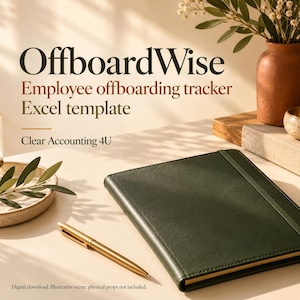 May include: A dark green notebook with an elastic closure band and a gold pen resting on a surface. The text reads OffboardWise Employee offboarding tracker Excel template Clear Accounting 4U. Digital download illustrative scene.