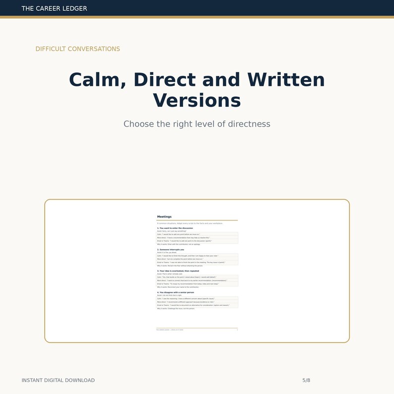May include: A digital document titled The Career Ledger featuring a section on Difficult Conversations. The page provides examples of calm, direct, and written versions of responses for various workplace scenarios like meetings and interruptions.