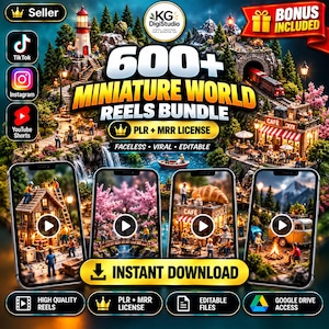 May include: A digital bundle advertisement featuring 600+ Miniature World Reels with text overlays including 600+ MINIATURE WORLD REELS BUNDLE, PLR + MRR LICENSE, and INSTANT DOWNLOAD. Four smartphones display miniature scenes with play buttons.