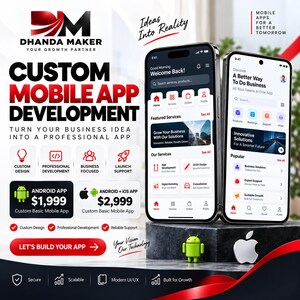 Custom Mobile App Development | Android App Development | iOS & Android App | Mobile App Development Service | Custom App (Android + IOS)