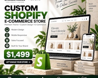 Custom Shopify E-Commerce Store Design | Theme Included, Mobile Responsive (1,499)