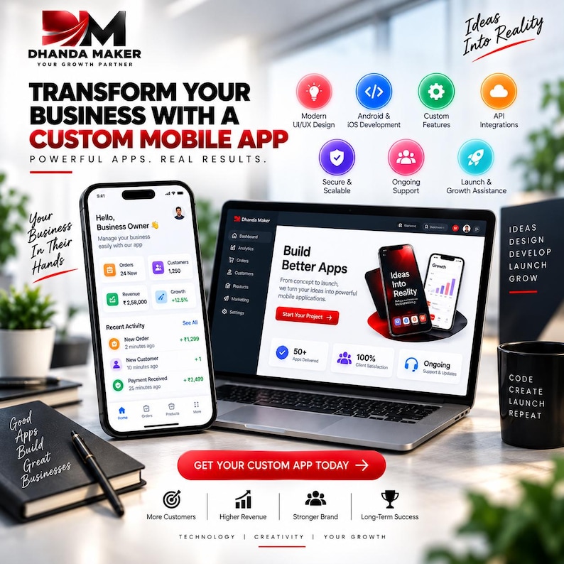 May include: A smartphone and laptop displaying custom mobile app development services by Dhanda Maker. The screen shows business dashboards, app analytics, and service icons for UI/UX design, Android and iOS development, and ongoing support.