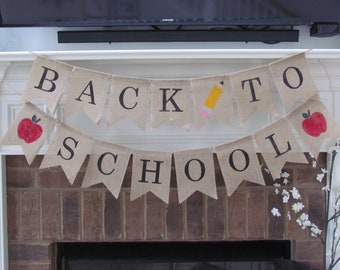 Back to School Banner, First Day of School, First Day of School Burlap Banner, First Day of School Banner