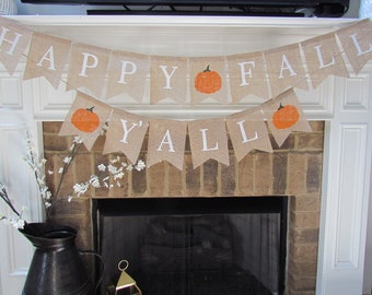 Happy Fall Y'all Burlap Banner, Happy Fall Banner, Fall Burlap Banner, Happy Fall, Fall Decor