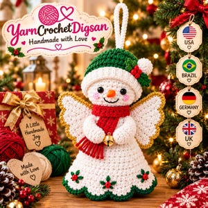 May include: A crocheted snowman angel ornament featuring a white body, a green hat with holly berries, a red scarf, and gold wings. The snowman holds a small gold bell. Text on the image includes YarnCrochetDigsan Handmade with Love.