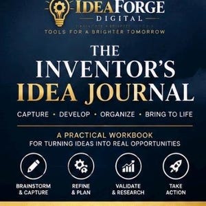 以下が含まれることがあります： IdeaForge Digitalによるダークブルーのデジタルワークブック「The Inventor's Idea Journal」。Capture、Develop、Organize、Bring to Life、およびA Practical Workbook for Turning Ideas into Real Opportunitiesというテキストと4つのアイコンが記載されています。
