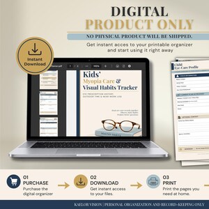 May include: A digital Kids' Myopia Care & Visual Habits Tracker displayed on a laptop screen and as printed pages. The document includes sections for child information, eye prescription history, and daily habits, featuring glasses on a book.