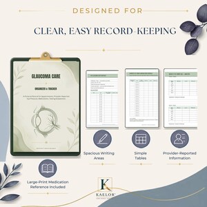 May include: A Glaucoma Care Organizer and Tracker on a clipboard with three internal pages showing tables for eye pressure, medication schedules, and weekly eye drop logs. The text reads Designed for Clear, Easy Record-Keeping and Kaelor.