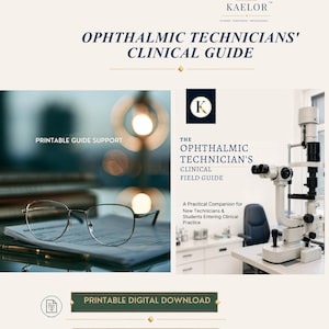 May include: A digital guide titled Ophthalmic Technicians' Clinical Guide and The Ophthalmic Technician's Clinical Field Guide. The image features a pair of glasses on a document, a slit lamp, and text labels for printable guide support, digital download, and clickable hyperlinks.