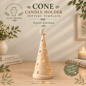 Puede incluir: Una plantilla de cerámica para portavelas cónico en descarga digital con una superficie texturizada de color blanco roto, formas de estrellas recortadas y un adorno de media luna. El texto dice FROM PAPER TO POTTERY CLAY METRIC CONE CANDLE HOLDER POTTERY TEMPLATE Digital download Create Your Own Magic CREATE PRINT MAKE.