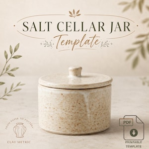 May include: A speckled beige ceramic salt cellar jar with a matching lid and a small knob handle. The text SALT CELLAR JAR Template is displayed above, with From Paper to Pottery Clay Metric and a PDF printable template icon below.