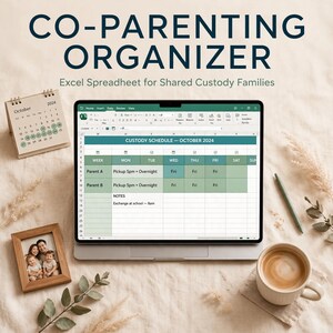 May include: A digital co-parenting organizer Excel spreadsheet displayed on a laptop screen, featuring a custody schedule for October 2024. The screen shows rows for Parent A and Parent B with pickup times and notes, alongside a calendar and photo.