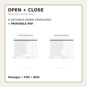 May include: An Open + Close Restaurant Checklist Pack featuring 6 editable Word templates and a printable PDF. The document includes a Manager Opening Checklist and a Manager Closing Checklist with columns for tasks, initials, and notes. Manager, FOH, BOH.